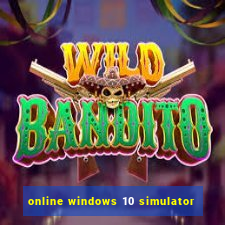 online windows 10 simulator